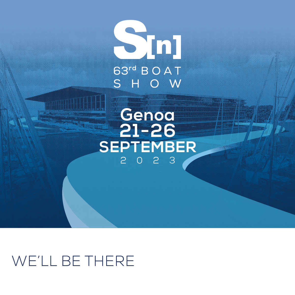 63rd International Genoa Boat Show - We’ll be there